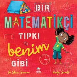 Bir Matematikçi Tıpkı Benim Gibi - İthaki Çocuk