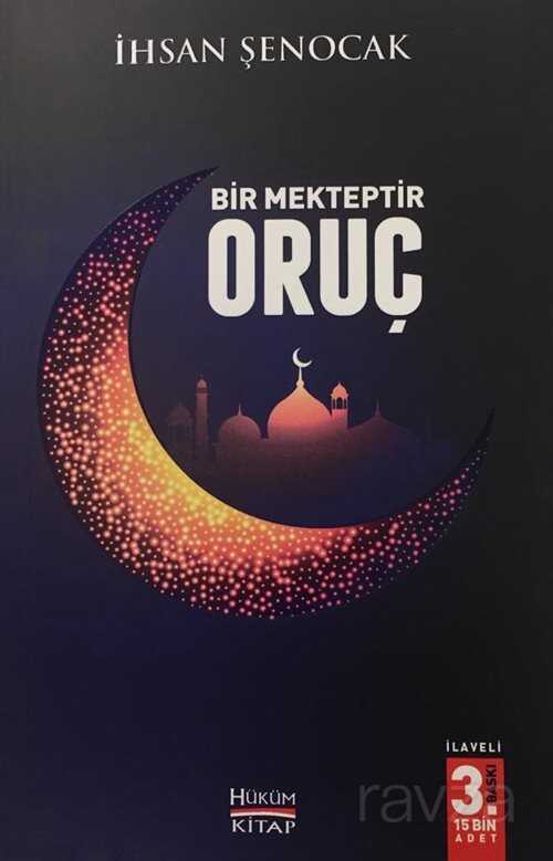 Bir Mekteptir Oruç - Hüküm Kitap