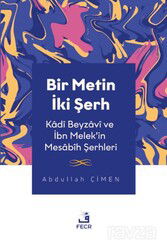 Bir Metin İki Şerh - Fecr Yayınevi