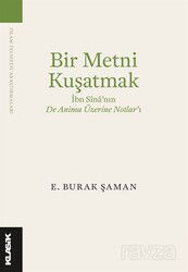 Bir Metni Kuşatmak - Klasik Yayınları