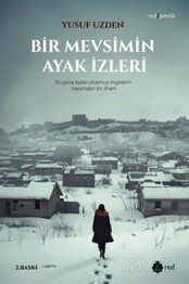 Bir Mevsimin Ayak İzleri - 1