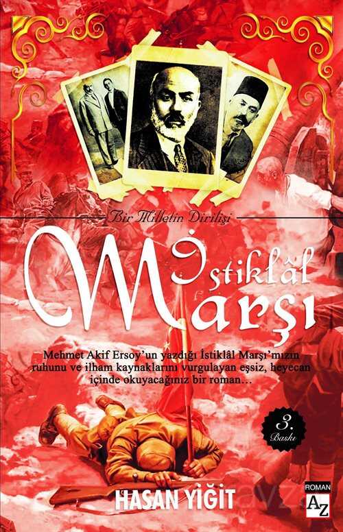 Bir Milletin Dirilişi İstiklal Marşı - Az Kitap