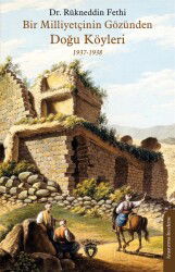Bir Milliyetçinin Gözünden Doğu Köyleri - Dorlion Yayınevi