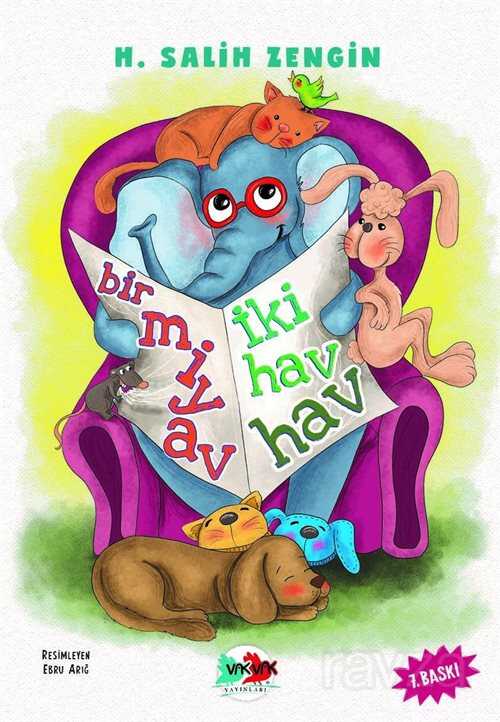 Bir Miyav İki Hav Hav - Vakvak Yayınları