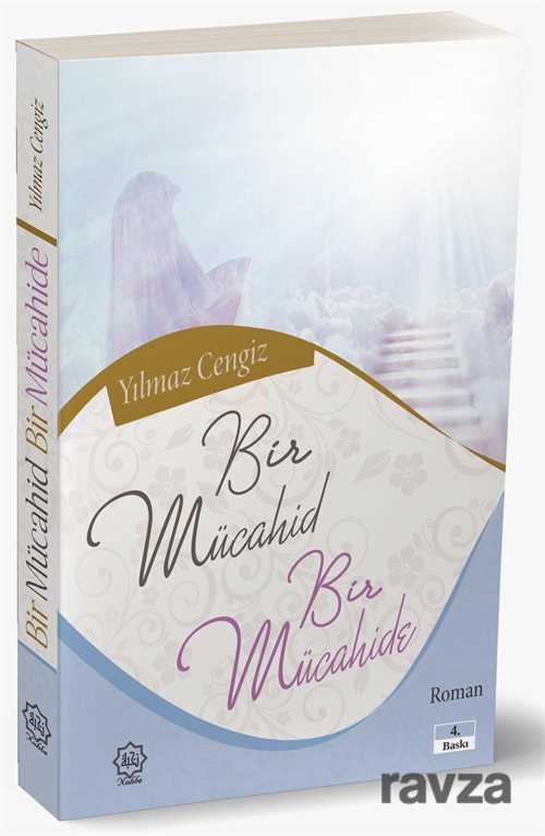 Bir Mücahid ve Bir Mücahide - Nuhbe Yayınevi