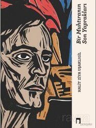 Bir Muhtıranın Son Yaprakları ve Diğer Uzun Hikayeler - Dergah Yayınları