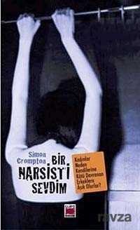 Bir Narsisti Sevdim - 1