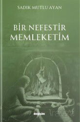 Bir Nefestir Memleketim - Değişim Yayınları