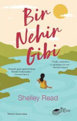 Bir Nehir Gibi - The Kitap