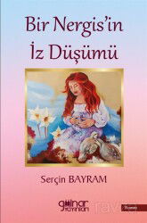 Bir Nergis'in İz Düşümü - Gülnar Yayınları