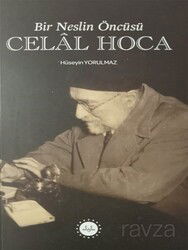 Bir Neslin Öncüsü Celal Hoca - Diyanet İşleri Başkanlığı