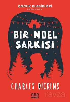 Bir Noel Şarkısı (Çocuk Klasikleri-Kısaltılmış Metin) - 1