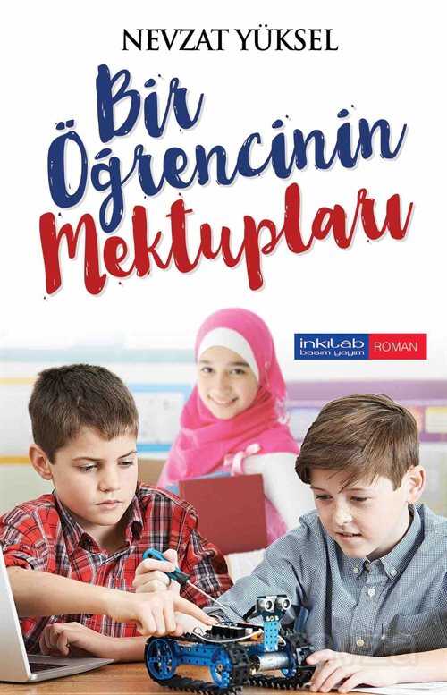 Bir Öğrencinin Mektupları - İnkılab Yayınları