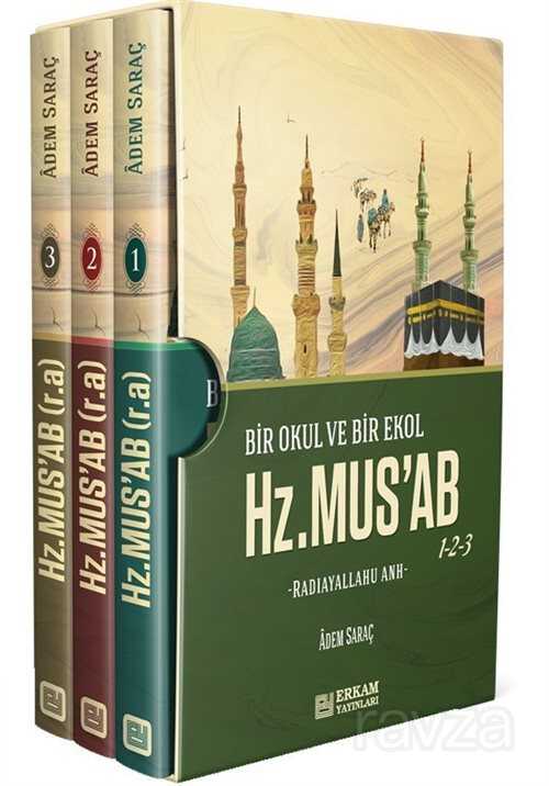 Bir Okul Bir Ekol Hz.Musab (3 Kitap) - Erkam Yayınları