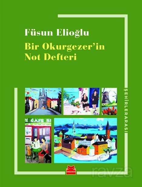 Bir Okurgezer'in Not Defteri - Kırmızı Kedi Yayınevi
