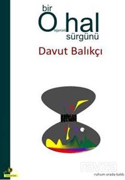 Bir Olağanüstü Hal Sürgünü - Ütopya Yayınevi