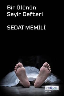 Bir Ölünün Seyir Defteri - 1