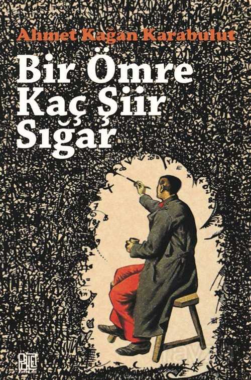 Bir Ömre Kaç Şiir Sığar - Palet Yayınları (Konya)