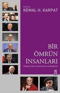 Bir Ömrün İnsanları - Timaş Yayınları