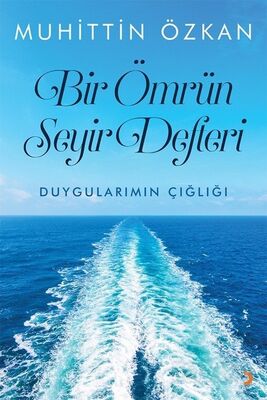 Bir Ömrün Seyir Defteri - 1