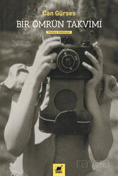 Bir Ömrün Takvimi - Ayrıntı Yayınları