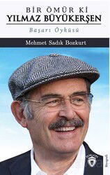 Bir Ömür ki Yılmaz Büyükerşen - Dorlion Yayınevi