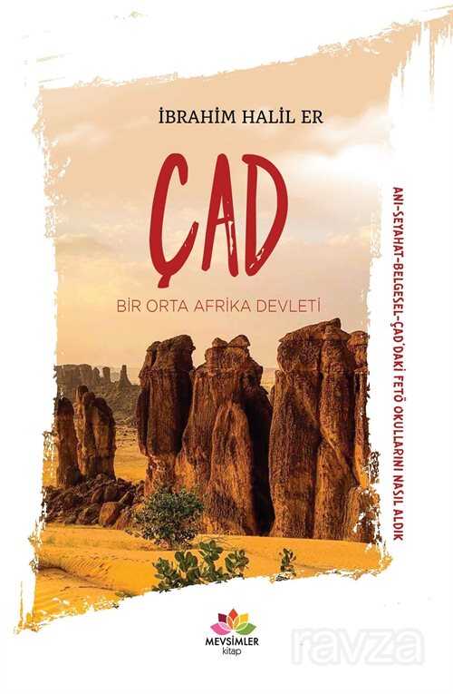 Bir Orta Afrika Devleti Çad - Mevsimler Kitap