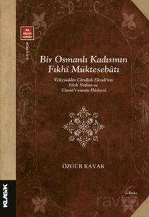 Bir Osmanlı Kadısının Fıkhî Müktesebatı - 1