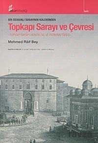 Bir Osmanlı Subayının Kaleminden Topkapı Sarayı ve Çevresi - 1