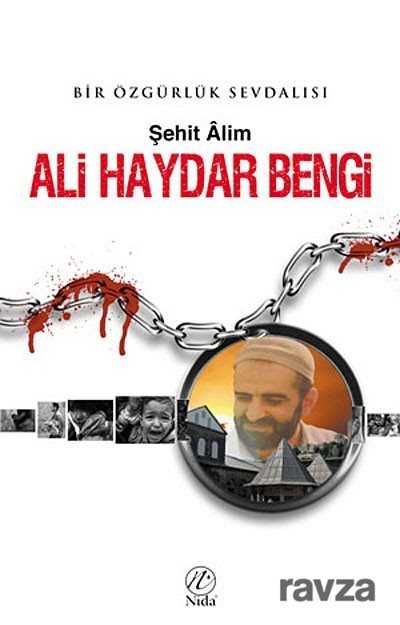 Bir Özgürlük Sevdası Şehit Ali Haydar Bengi - Nida Yayınları