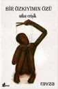 Bir Özkıyımın Özü - Çınar Yayınları