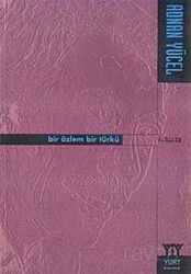 Bir Özlem Bir Türkü - Yurt Kitap Yayın