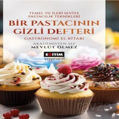 Bir Pastacının Gizli Defteri - 1