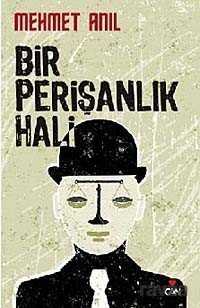 Bir Perişanlık Hali - Can Yayınları