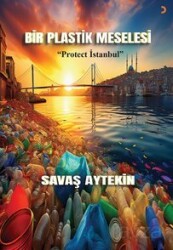 Bir Plastik Meselesi - Cinius Yayınları