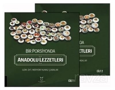 Bir Porsiyonda Anadolu Lezzetleri (Cilt 1-2) - 1