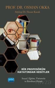 Bir Profesörün Hayatından Kesitler - 1