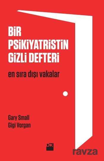 Bir Psikiyatristin Gizli Defteri - Doğan Kitapçılık