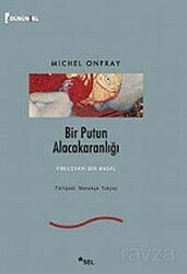 Bir Putun Alacakaranlığı - Sel Yayınları