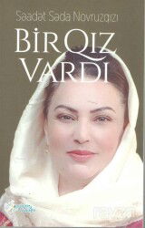 Bir Qiz Vardı - Kültür Ajans