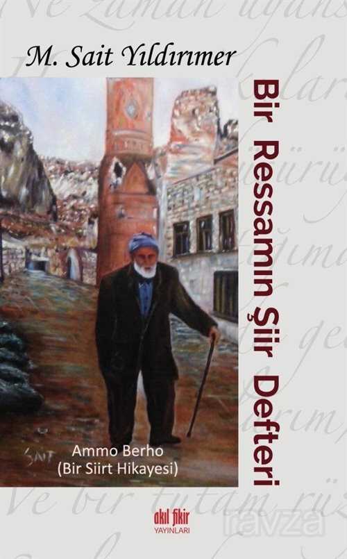 Bir Ressamın Şiir Defteri - Akıl Fikir Yayınları