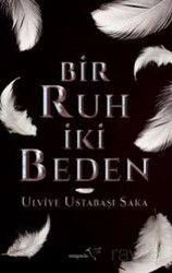 Bir Ruh İki Beden - Müptela Yayınları