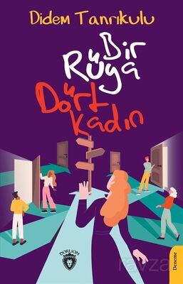 Bir Rüya Dört Kadın - 1