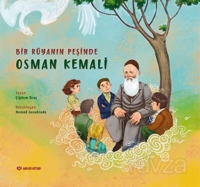 Bir Rüyanın Peşinde: Osman Kemali - 1