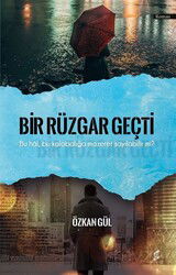 Bir Rüzgar Geçti - Okur Kitaplığı