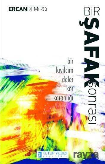 Bir Şafak Sonrası - Kutup Yıldızı Yayınları