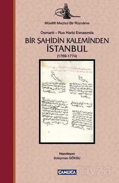 Bir Şahidin Kaleminden İstanbul (1769-1774) - 1