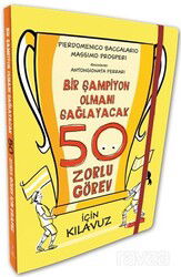 Bir Şampiyon Olmanı Sağlayacak 50 Zorlu Görev İçin Kılavuz - ODTÜ Geliştirme Vakfı Yayıncılık