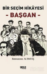 Bir Seçim Hikayesi - Gece Kitaplığı