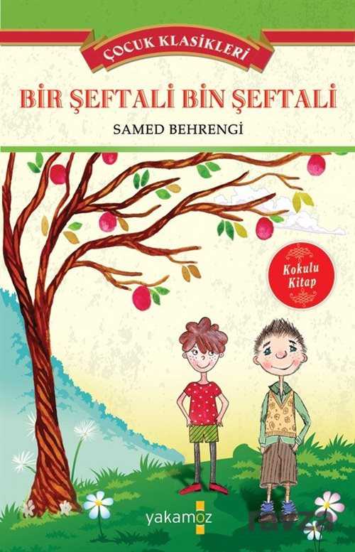 Bir Şeftali Bin Şeftali - Yakamoz Yayıncılık